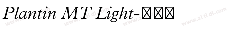 Plantin MT Light字体转换 Plantin MT Light字体转换